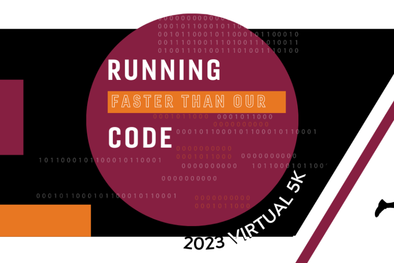 Running faster than our code 2023 Virtual 5K